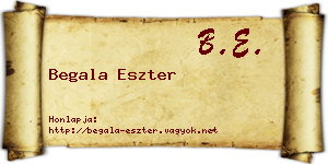 Begala Eszter névjegykártya